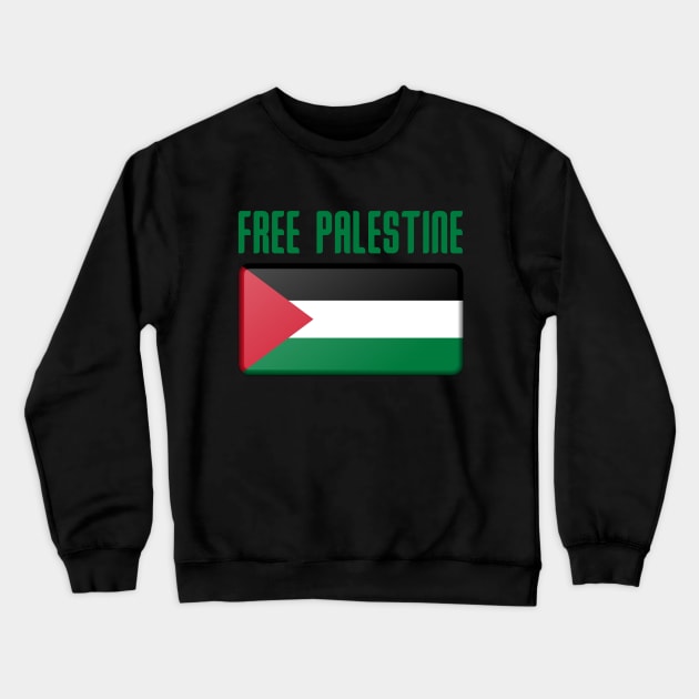 FREE PALESTINE Crewneck Sweatshirt by Introvert Home 